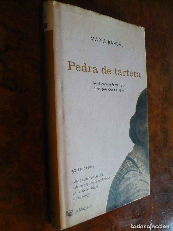 Libros de segunda mano: Maria Barbal, Pedra de Tartera, en catalan. - Foto 1