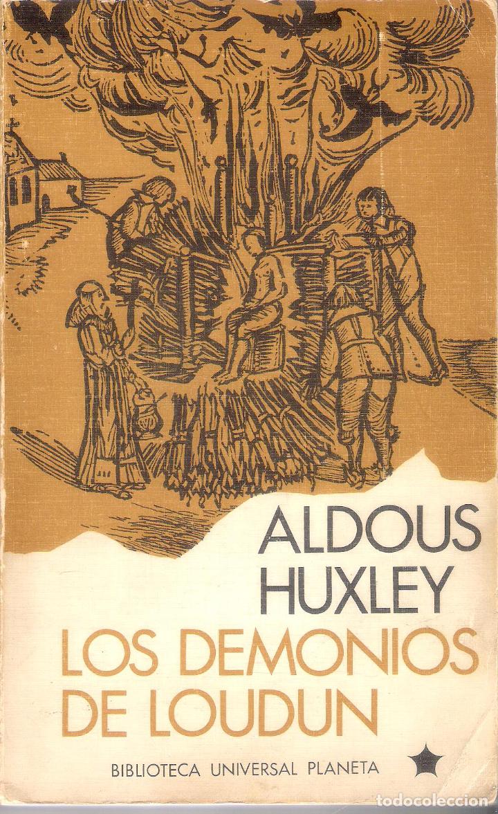 Libros de segunda mano: LOS DEMONIOS DE LOUDUN - ALDOUS HUXLEY - Foto 1