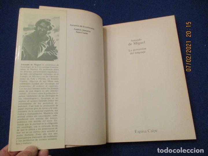 Libros de segunda mano: .La Perversion del Lenguaje Amando de Miguel Espasa Calpe 1985 - Foto 3
