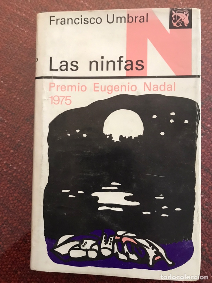 Libros de segunda mano: Las Ninfas. Francisco Umbral. 1975 - Foto 1