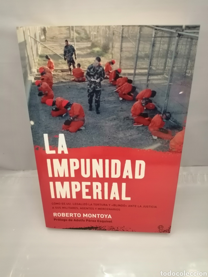 Libri di seconda mano: La impunidad imperial (Primera edici&oacute;n)