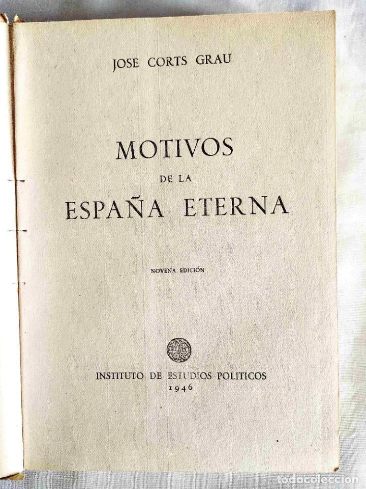 Libros de segunda mano: 1946-CORTS: MOTIVOS DE LA ESPA&Ntilde;A ETERNA - Foto 2