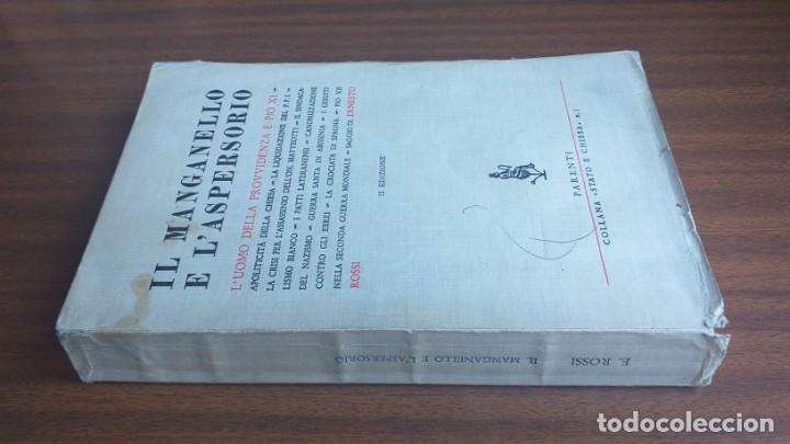 Libros de segunda mano: Il manganello e l&rsquo;aspersorio -- Ernesto Rossi - Foto 2