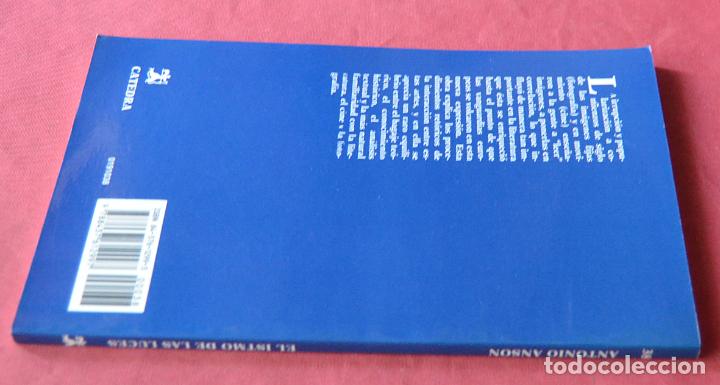 Libros de segunda mano: EL ISTMO DE LAS LUCES - ANTONIO ANSON - CATEDRA - Foto 2