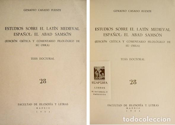 Libros de segunda mano: CASADO, Genadio. Estudios sobre el lat&iacute;n medieval espa&ntilde;ol: el Abad Sams&oacute;n. 1964.