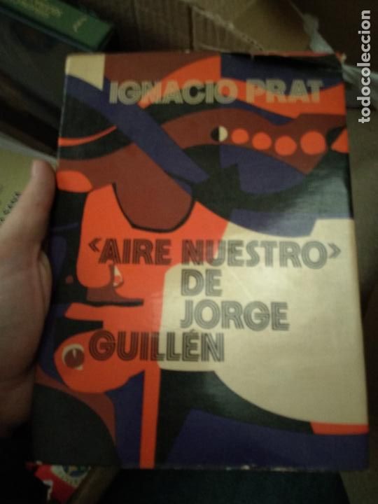 Libros de segunda mano: PRAT, IGNACIO. - Aire nuestro de Jorge Guill&eacute;n. - Foto 1