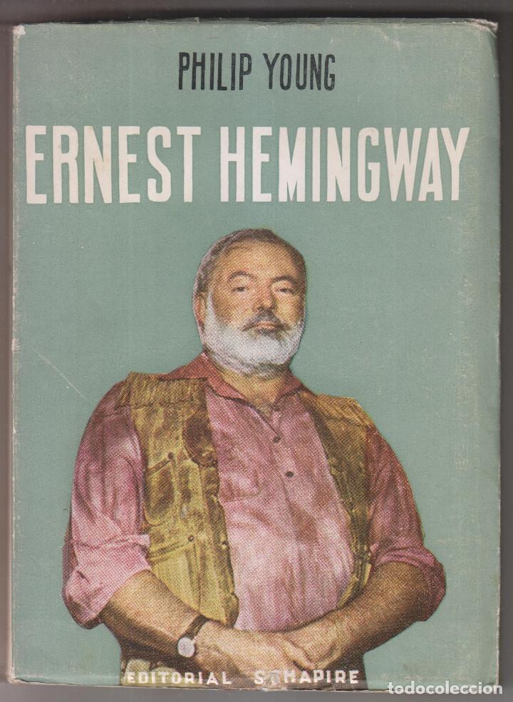 Libros de segunda mano: PHILIP YOUNG: ERNEST HEMINGWAY. 1955 - Foto 1
