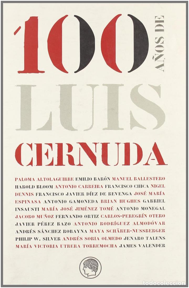 Libros de segunda mano: 100 a&ntilde;os de Luis Cernuda.- NUEVO - Foto 1
