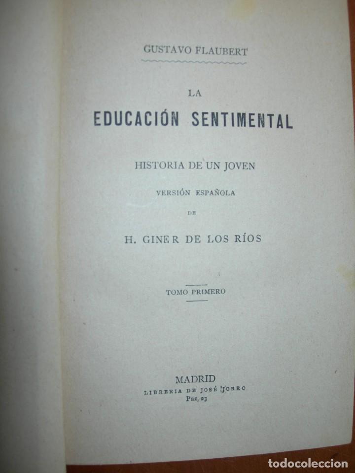 Libros de segunda mano: LA EDUCACI&Oacute;N SENTIMENTAL / GUSTAVO FLAUBERT / 1891 / 2 TOMOS - Foto 2