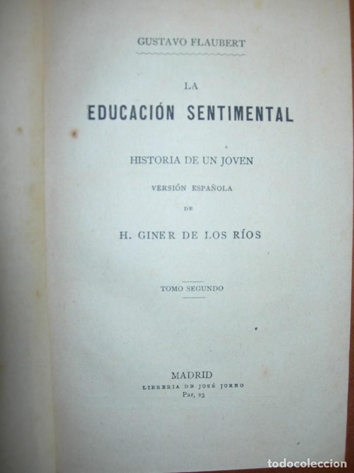 Libros de segunda mano: LA EDUCACI&Oacute;N SENTIMENTAL / GUSTAVO FLAUBERT / 1891 / 2 TOMOS - Foto 3