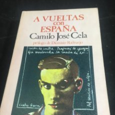 Libros de segunda mano: A VUELTAS CON ESPAÑA. CAMILO JOSE CELA. HORA H. 1973