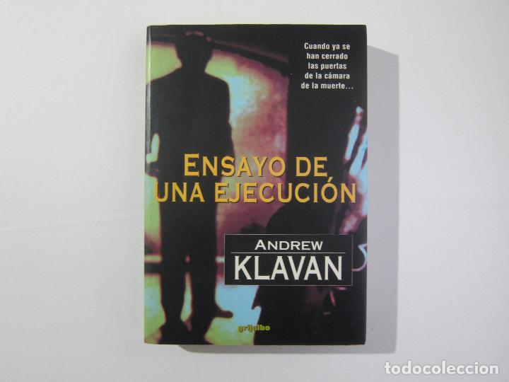 Libros de segunda mano: ENSAYO DE UNA EJECUCI&Oacute;N - ANDREW KLAVAN - Foto 1