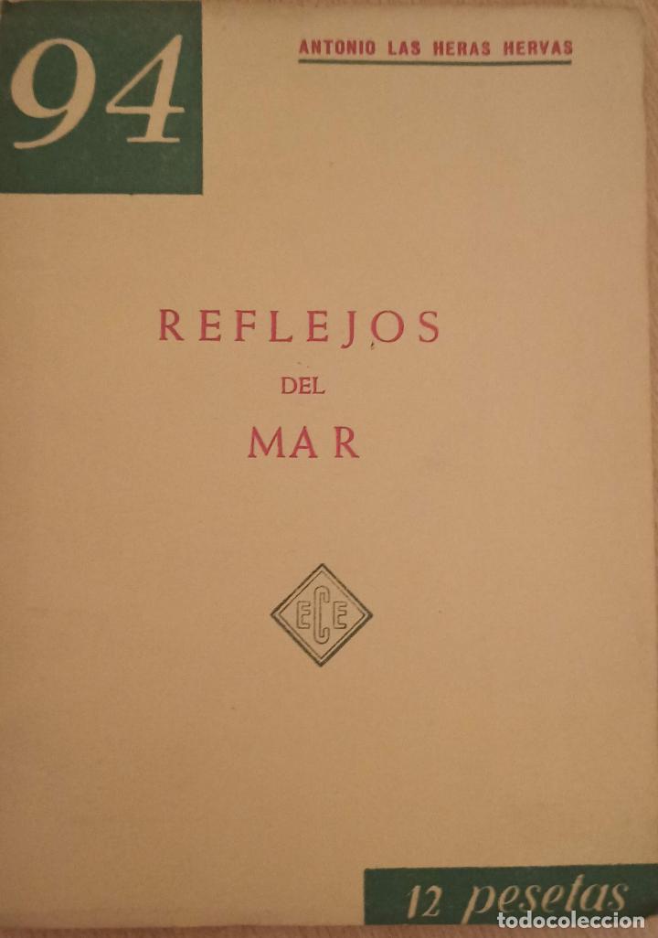 Libros de segunda mano: Reflejos del Mar. Antonio las Heras Hervas. - Foto 1