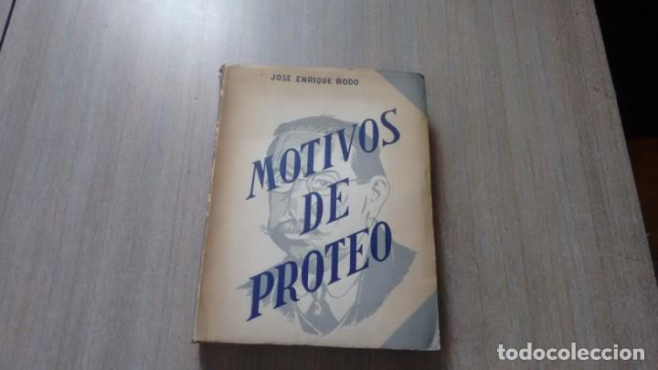 Libros de segunda mano: JOSE ENRIQUE RODO - MOTIVOS DE PROTEO - Foto 1