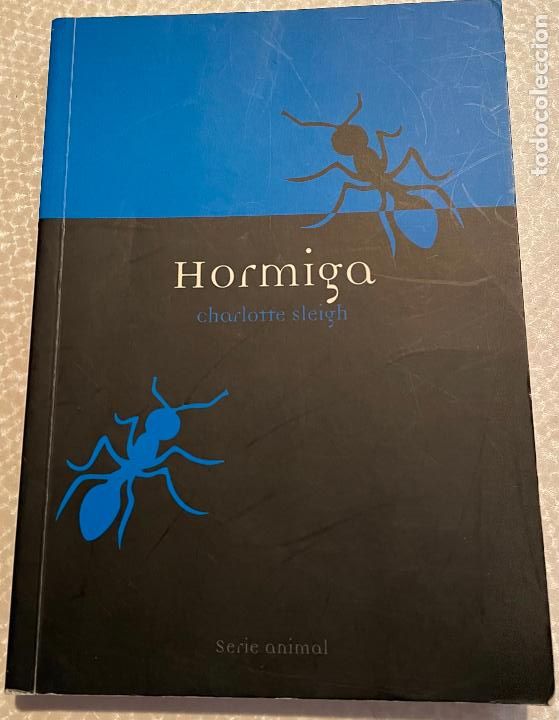 Libros de segunda mano: HORMIGA Charlotte Sleigh - Foto 1