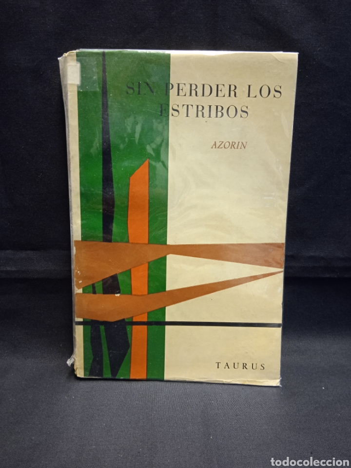 Libros de segunda mano: SIN PERDER LOS ESTRIBOS - AZOR&Iacute;N - TAURUS 1958 - Foto 1