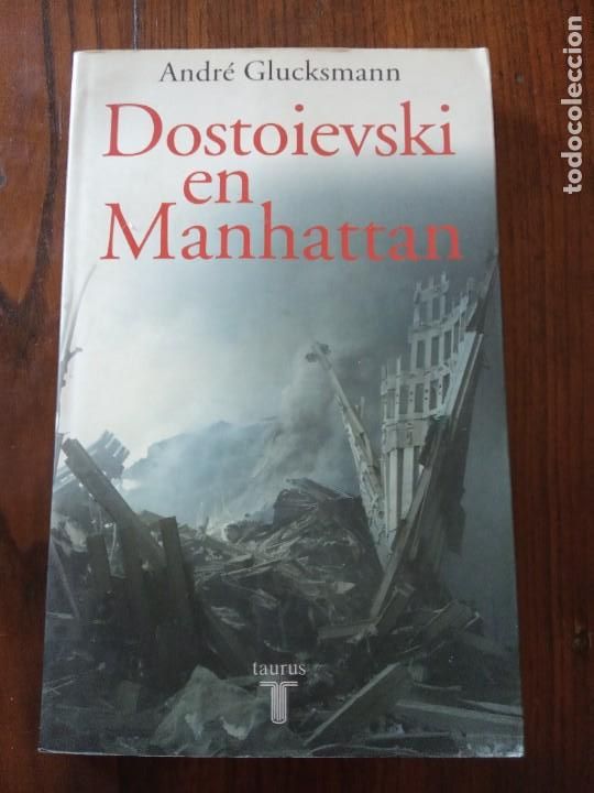 Libros de segunda mano: Dostoievski en Manhattan &ndash; Andr&eacute; Glucksmann. - Foto 1
