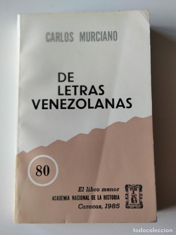 Libros de segunda mano: de letras venezolanas /// carlos murciano - Foto 1