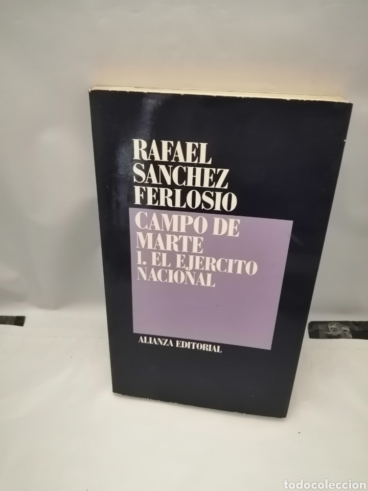 Libros de segunda mano: CAMPO DE MARTE 1. EL EJ&Eacute;RCITO NACIONAL
