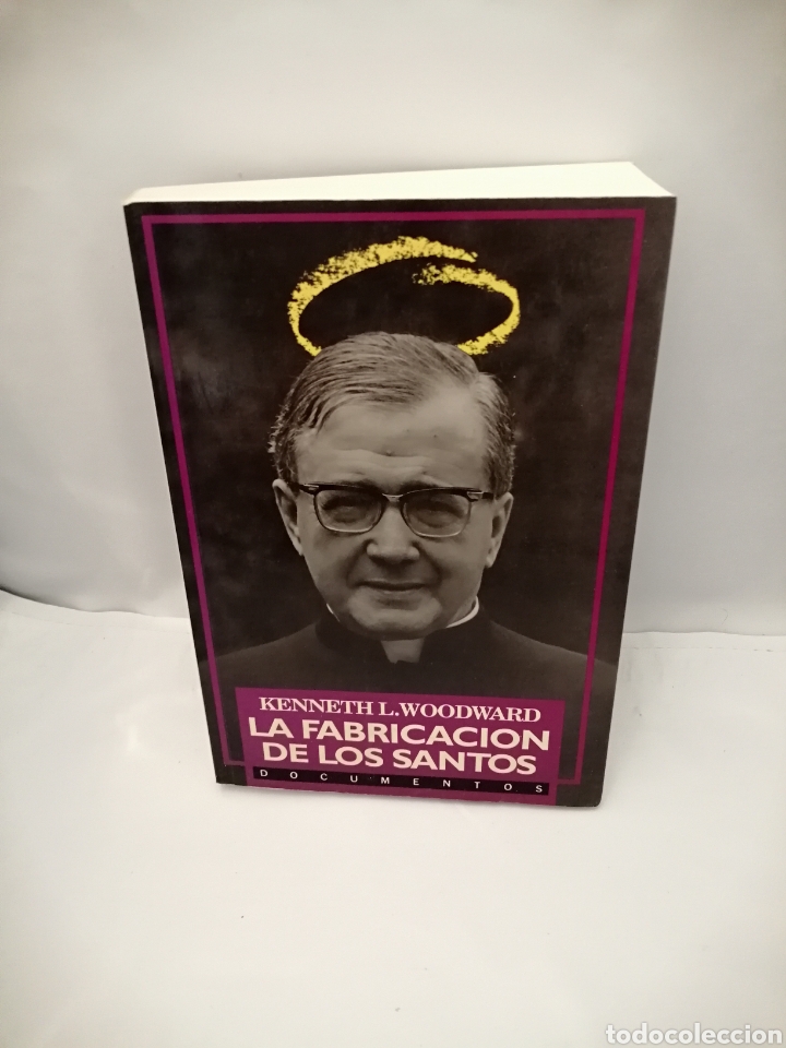 Libros de segunda mano: LA FABRICACI&Oacute;N DE LOS SANTOS (PRIMERA EDICI&Oacute;N) - Foto 1