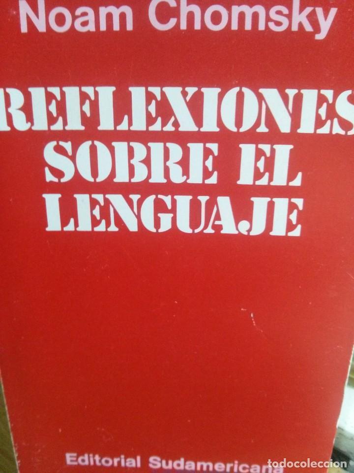 Libros de segunda mano: REFLEXIONES SOBRE EL LENGUAJE, NOAM CHOMSKY, ED. SUDAMERICANA - Foto 1