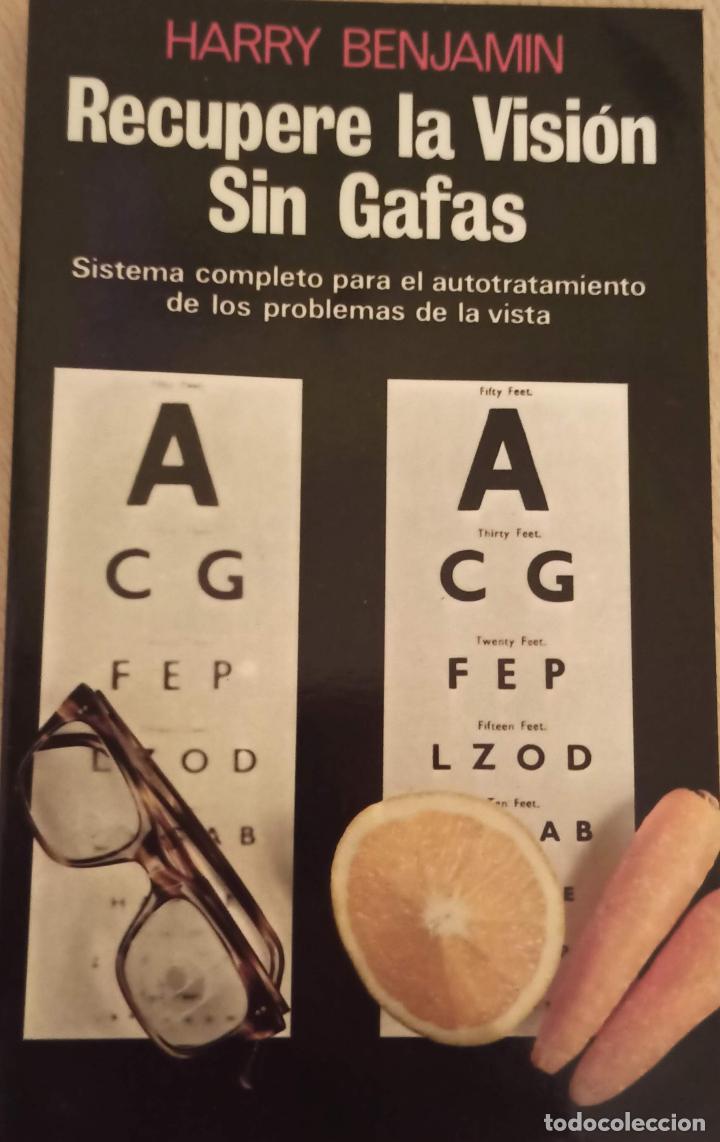 Libros de segunda mano: Recupere la Visi&oacute;n Sin Gafas. Harry Benjamin. - Foto 1