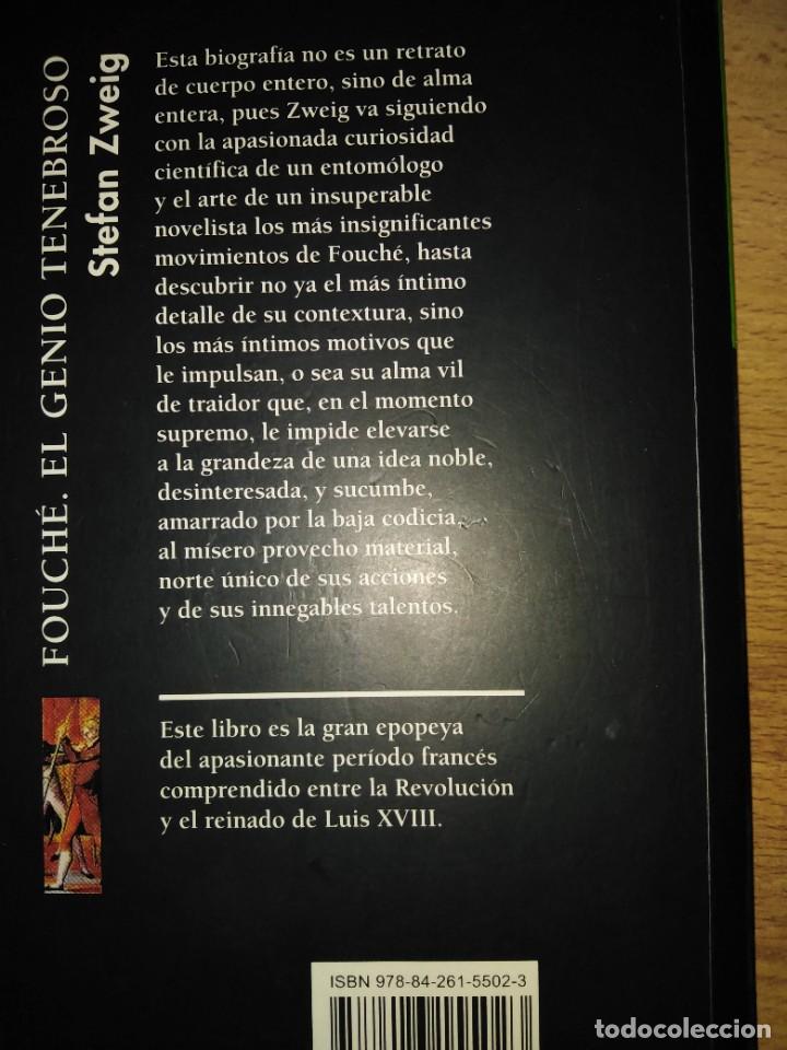 Libros de segunda mano: FOUCH&Eacute; EL GENIO TENEBROSO. STEFAN ZWEIG - Foto 3