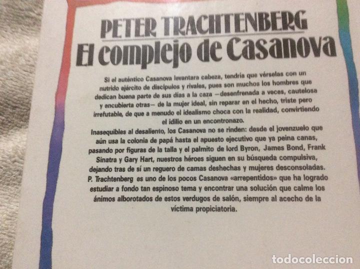 Libros de segunda mano: EL COMPLEJO DE CASANOVA (PETER TRACHTENBERG) (ED. B - Foto 2