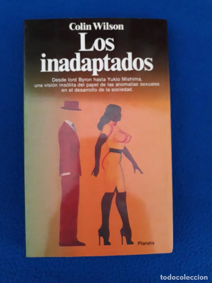 Libros de segunda mano: LOS INADAPTADOS - COLIN WILSON - Foto 1
