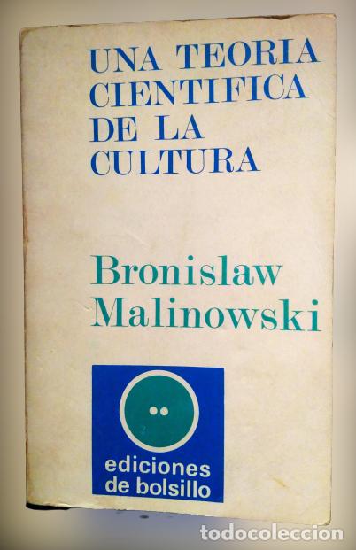 Libros de segunda mano: UNA TEORIA CIENTIFICA DE LA CULTURA BRONISLAW MALINOWSKI - Foto 1