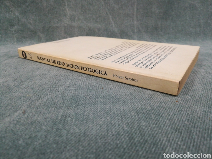 Libros de segunda mano: MANUAL DE EDUCACI&Oacute;N ECOL&Oacute;GICA - HOLGER STROHM - ED. ZERO - Foto 2