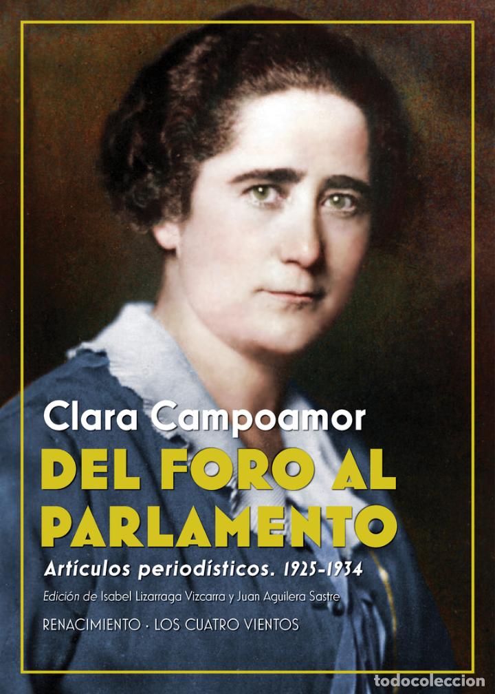 Libros de segunda mano: Del Foro al Parlamento. Clara Campoamor.-NUEVO - Foto 1