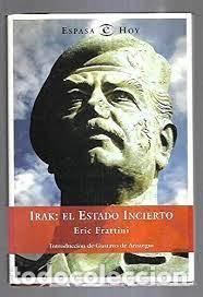 Libros de segunda mano: Irak: El Estado Incierto. Eric Frattini - Foto 1