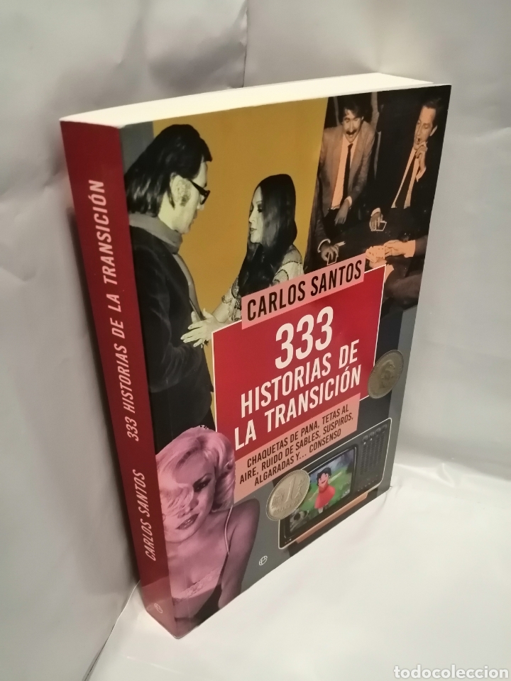 Libros de segunda mano: 333 HISTORIAS DE LA TRANSICI&Oacute;N (PRIMERA EDICI&Oacute;N) - Foto 3