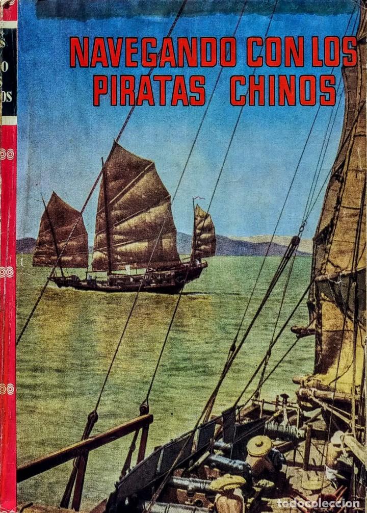 Libri di seconda mano: NAVEGANDO CON LOS PIRATAS CHINOS.ALEKO E. LILIUS (ILUSTRADO)