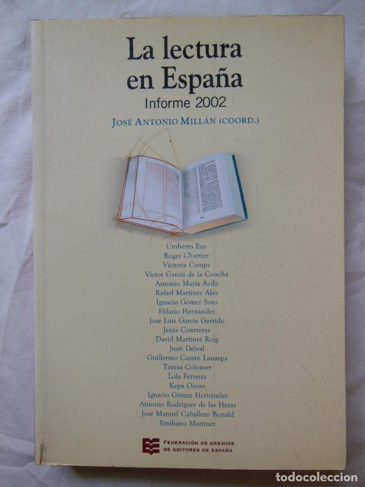 Libros de segunda mano: LA LECTURA EN ESPA&Ntilde;A INFORME 2002