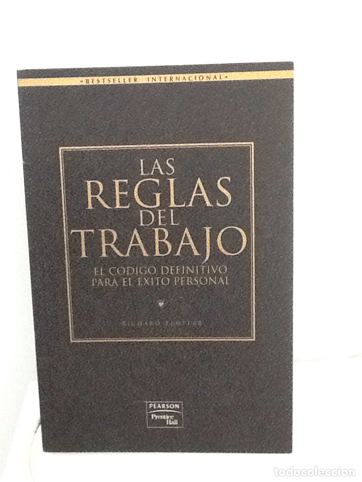 Libros de segunda mano: Las reglas del trabajo. Codigo definitivo para el exito profesional . Richard templar . - Foto 1