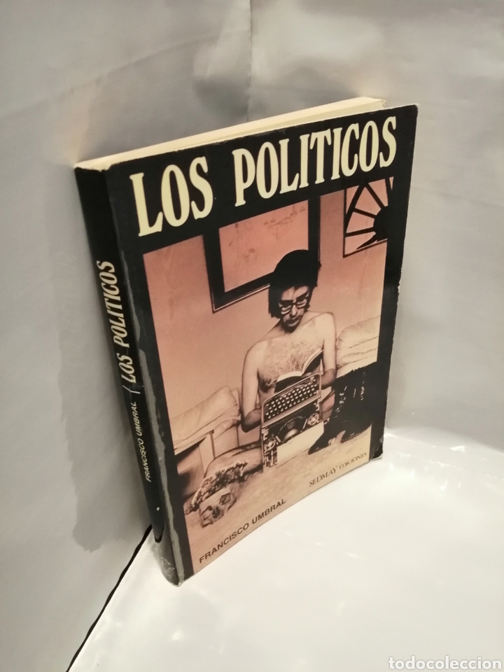 Libros de segunda mano: LOS POL&Iacute;TICOS (PRIMERA EDICI&Oacute;N) - Foto 3