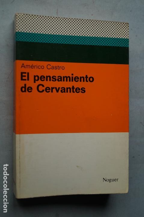 Libros de segunda mano: EL PENSAMIENTO DE CERVANTES. AM&Eacute;RICO CASTRO - Foto 1