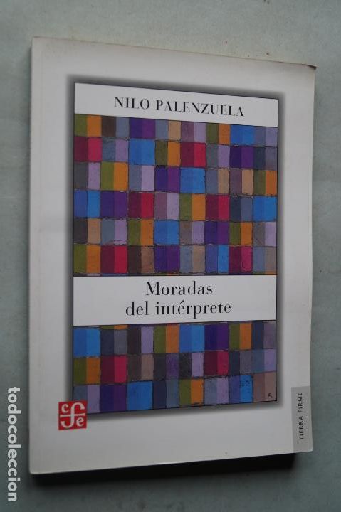Libros de segunda mano: MORADAS DE INT&Eacute;RPRETE. NILO PALENZUELA. - Foto 1
