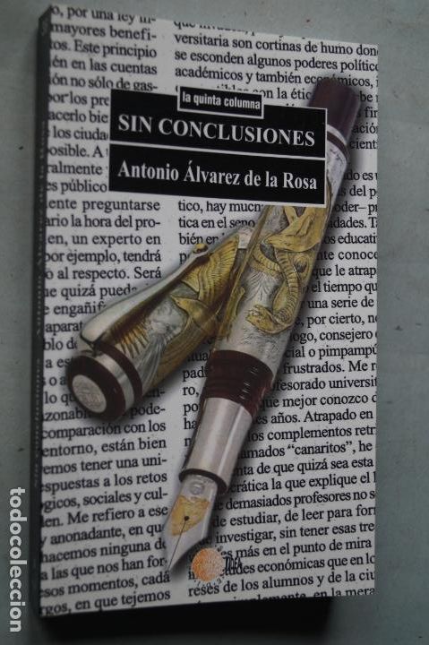 Libros de segunda mano: SIN CONCLUSIONES. LA QUINTA COLUMNA. ANTONIO &Aacute;LVAREZ DE LA ROSA - Foto 1