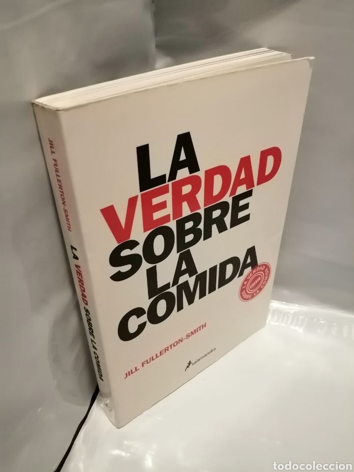 Libros de segunda mano: LA VERDAD SOBRE LA COMIDA (PRIMERA EDICI&Oacute;N) - Foto 3
