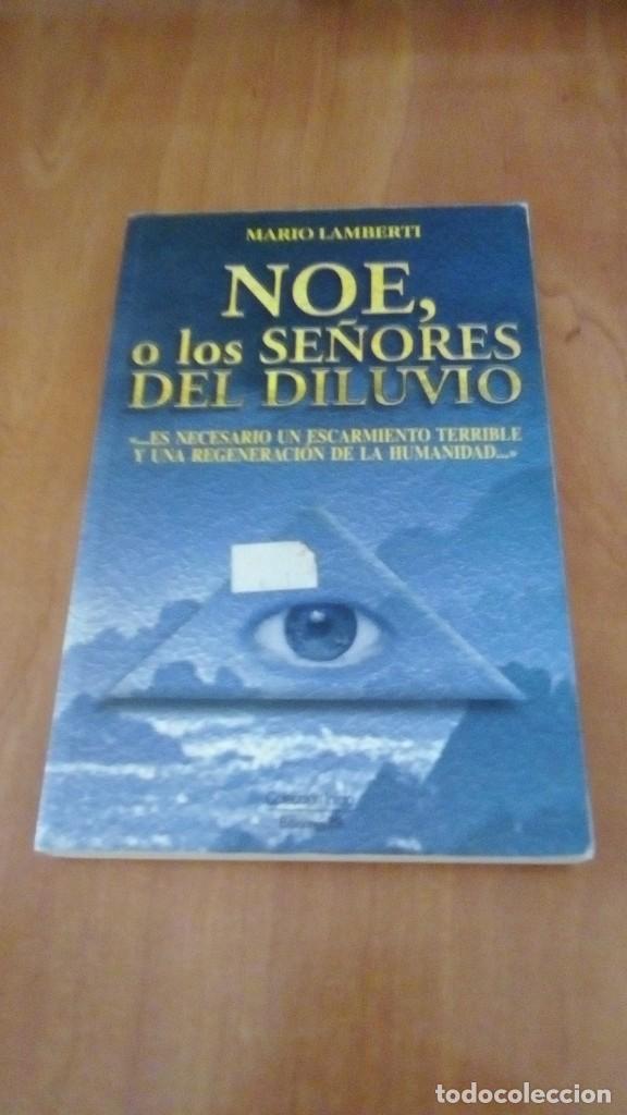 Libros de segunda mano: NOE, O LOS SE&Ntilde;ORES DEL DILUVIO - MARIO LAMBERTI - Foto 1