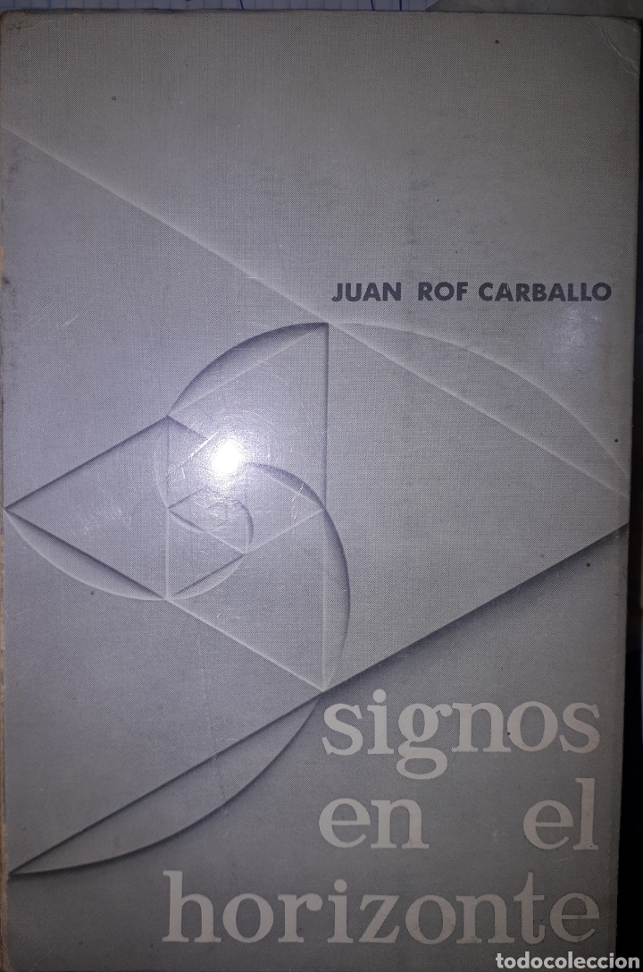 Libros de segunda mano: SIGNOS EN EL HORIZONTE JUAN ROF CARBALLO - Foto 1