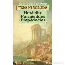 Libros de segunda mano: TEXTOS PRESOCRATICOS (HERACLITO - PARMEIDES - EMPEDOCLES). Lote 262267440