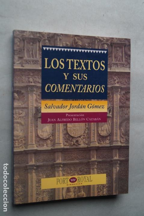 Libros de segunda mano: LOS TEXTOS Y SUS COMENTARIOS. SALVADOR JORD&Aacute;N. - Foto 1