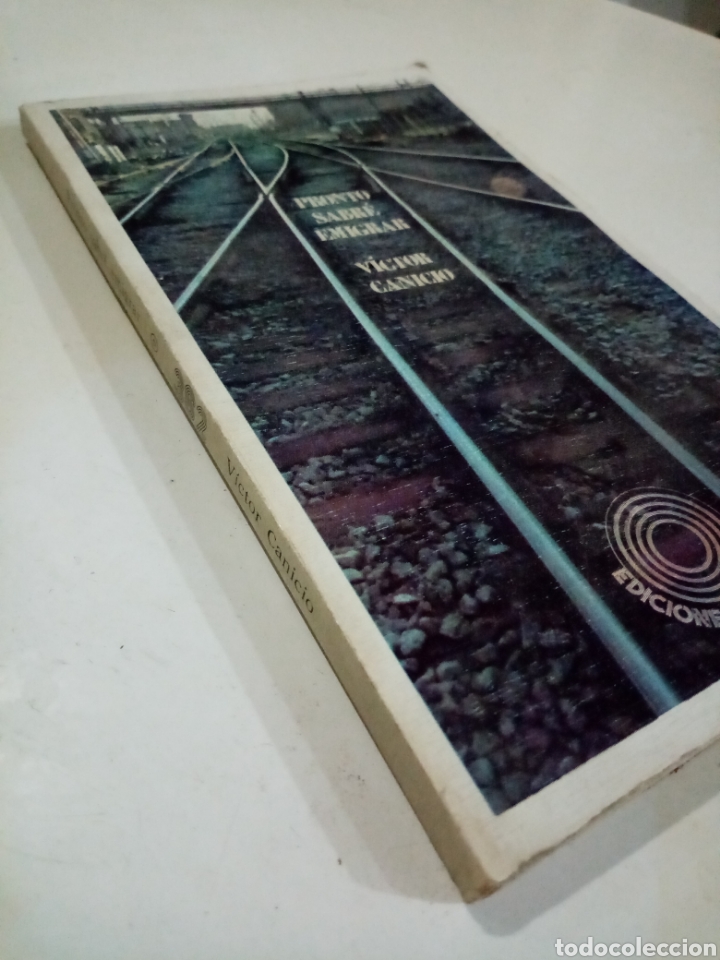 Libros de segunda mano: Pronto Sabr&eacute; Emigrar - Victor Canicio - 1&deg;ed. De 1974 - Foto 2