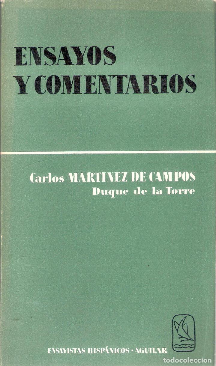 Libros de segunda mano: ENSAYOS Y COMENTARIOS - CARLOS MARTINEZ DE CAMPOS - Foto 1