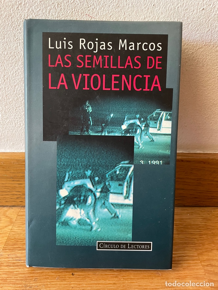 Libros de segunda mano: Luis Rojas Marcos Las semillas de la violencia - Foto 1