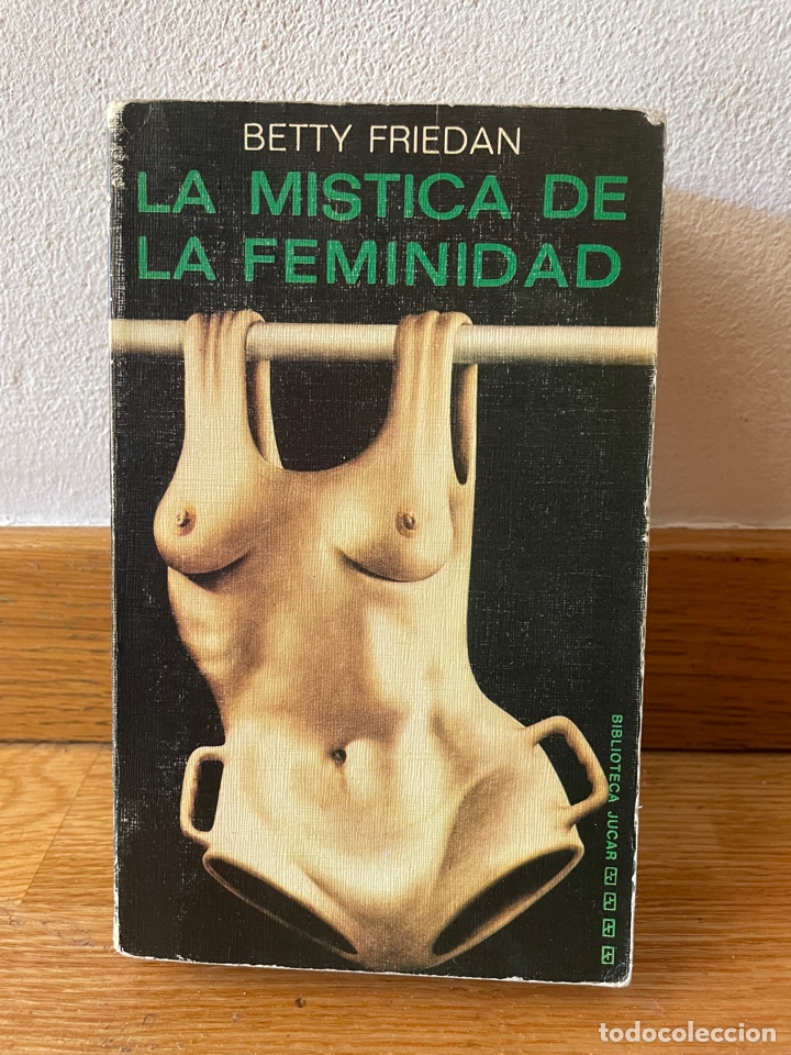 Libros de segunda mano: La m&iacute;stica de la feminidad Betty Friedan - Foto 1
